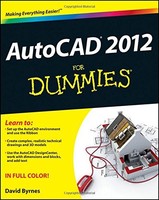 Autocad 2012 For Dummies By David Byrnes, (paperback), For Dummies , New, Free S on sale Autocad 2012 For Dummies By David Byrnes, (paperback), For Dummies , New, Free S on sale