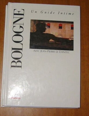 Bologna Stadt Traum Dantec Jean-Pierre l