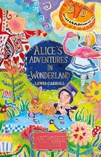 Alice's Adventures in Wonderland: ARTHOUSE Unlimited Special Edition by Lewis C