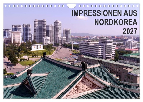 Calendar 2027 · US Version · Impressions From North Korea (Wall Calendar 2027 12-image