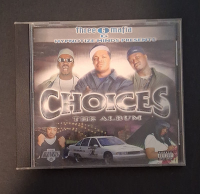 Three 6 Mafia Choices: The Album CD (2001) Hypnotize Minds Rap Parental Adv