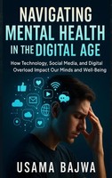 Usama Bajwa | Navigating Mental Health In The Digital Age | Buch | Englisch