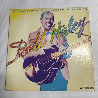 Bill Haley & His Comets, Golden HIts, MCA Records MCA-2-4010, 2 LPs, Rock & Roll