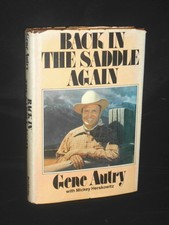 Back In The Saddle Again Gene Autry Signed To Abilene Judge Walter Ely Sister  