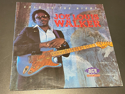 Joe Louis Walker - Cold is The Night - Vinyl Record LP Album - 1986 Hightone