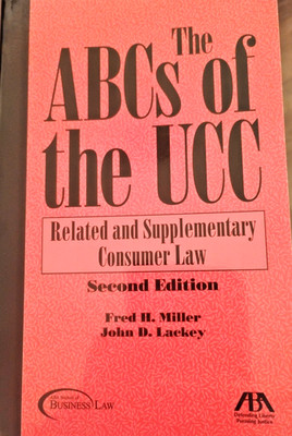 The ABCs Of The UCC | Related And Supplementary Consumer Law Second Edition