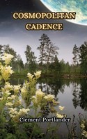 Cosmopolitan Cadence | Clement Portlander | Taschenbuch | Englisch | 2023