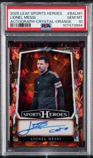 2025 Leaf Metal Sports Heroes Lionel Messi Auto Crystal Orange /5 Auto PSA 10