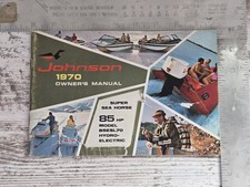 Vintage 1970 Johnson Seahorse 85ESL70 85HP Outboard Boat Motor Owners Manual