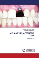 Budiga Veerendra Prasad (U. A.) | Implants IN Aesthetic Zone | Taschenbuch