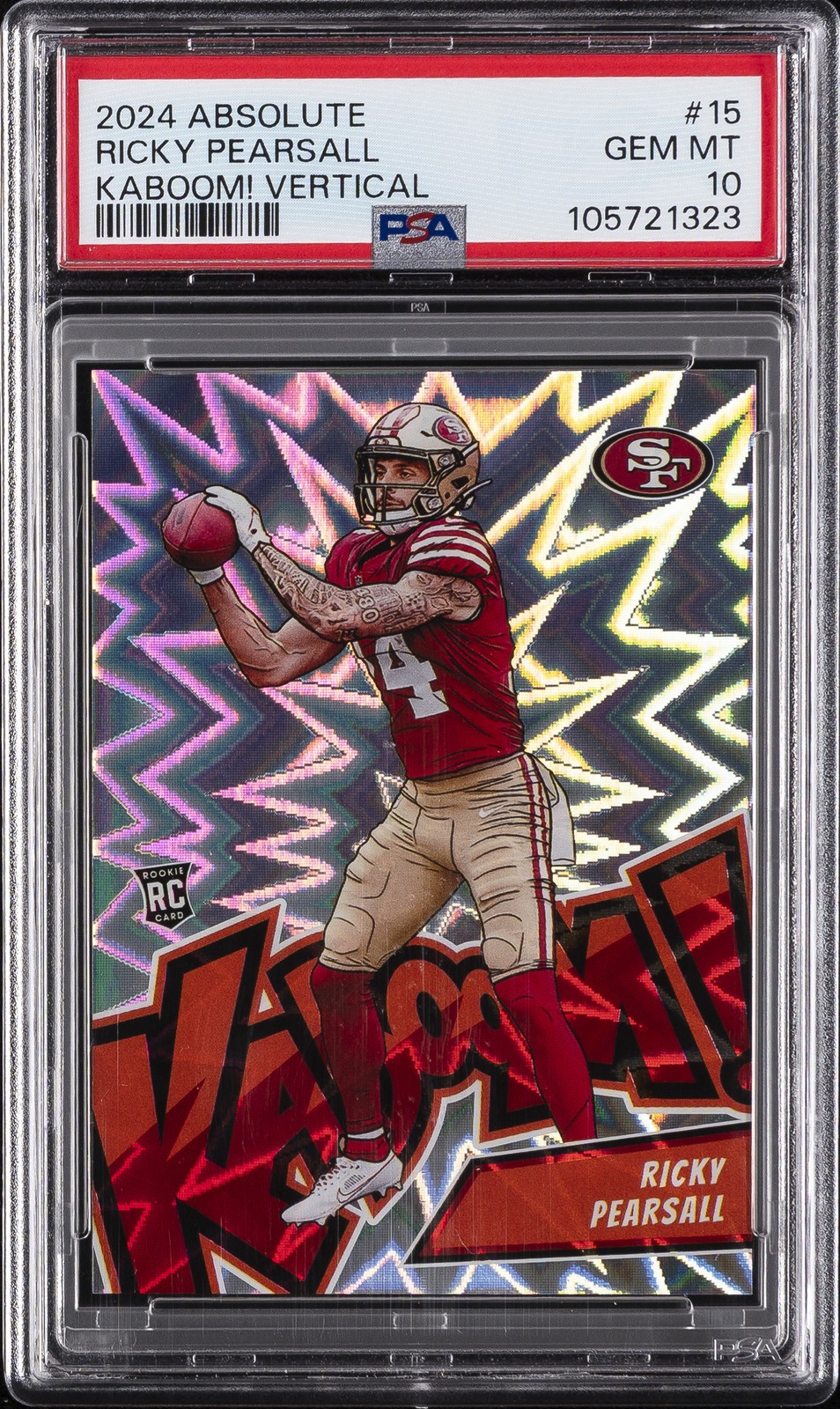 2024 PANINI ABSOLUTE KABOOM! VERT #15 RICKY PEARSALL PSA 10