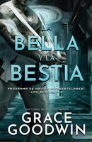 La Bella Y La Bestia | (Letra Grande) | Grace Goodwin | Taschenbuch | Spanisch