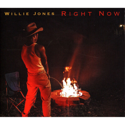 Willie Jones - Right Now (2021 - EU - Original)