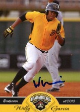 2013 Bradenton Marauders WILLY GARCIA Signed Card autograph PIRATES WHITE SOX