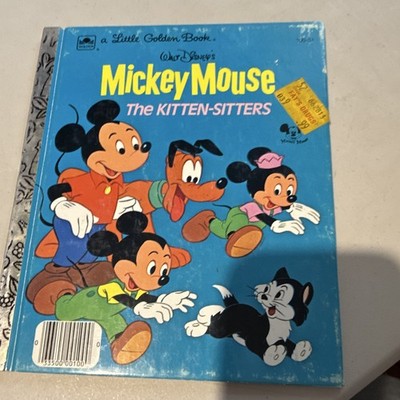 Little Golden Books Disney Mickey Mouse The Kitten-Sitters A Little Golden Book