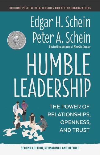 Humble Leadership by Edgar H. Schein, Peter A. Schein - 9781523005505