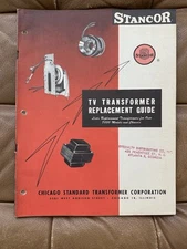 Stancor TV Transformer Replacement Guide Vintage 7000 Models and Chassis