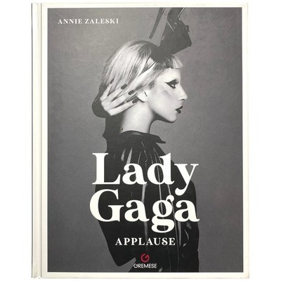 Lady Gaga Applause Anne Zaleski illustriert Gremese 2022 Hardcover NEU