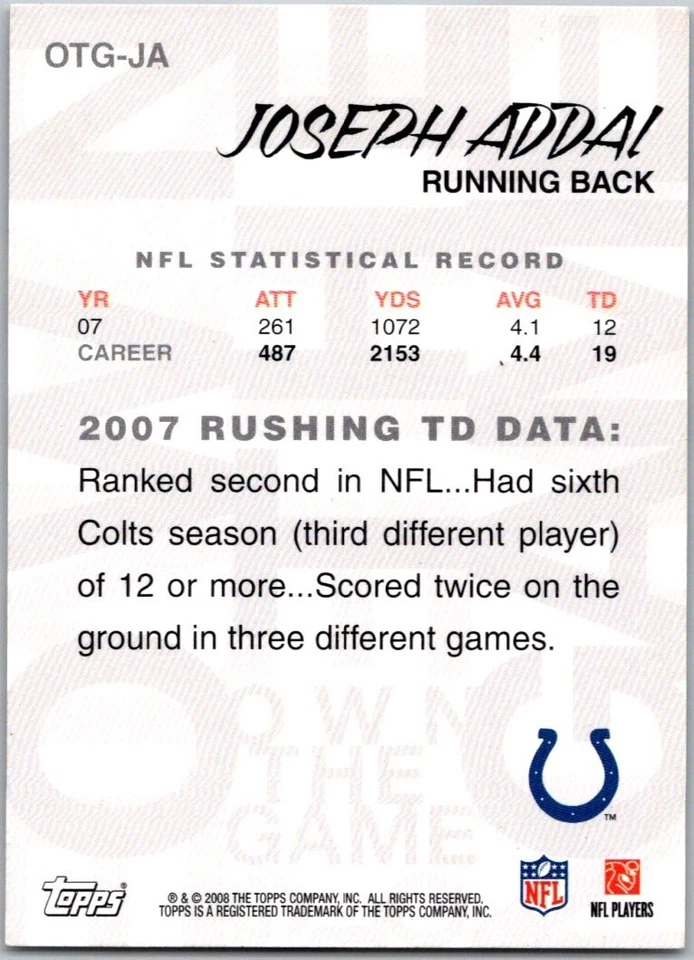2008 Topps Own The Game #OTGJA Joseph Addai - Image 2 of 2