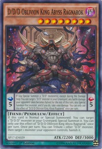 D/D/D Oblivion King Abyss Ragnarok - SP17-EN029 - Common - 1st Edition x3 - Near