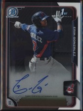 2015 Erik Gonzalez Bowman Chrome 1st Bowman Auto RC #BCAP-EG (J385)