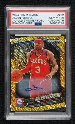 2024 Prizm Black Legends FOTL Gold Shimmer 3/10 Allen Iverson PSA 10 Auto 13qb