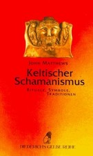 Keltischer Schamanismus von Matthews, John | Buch | Zustand gut