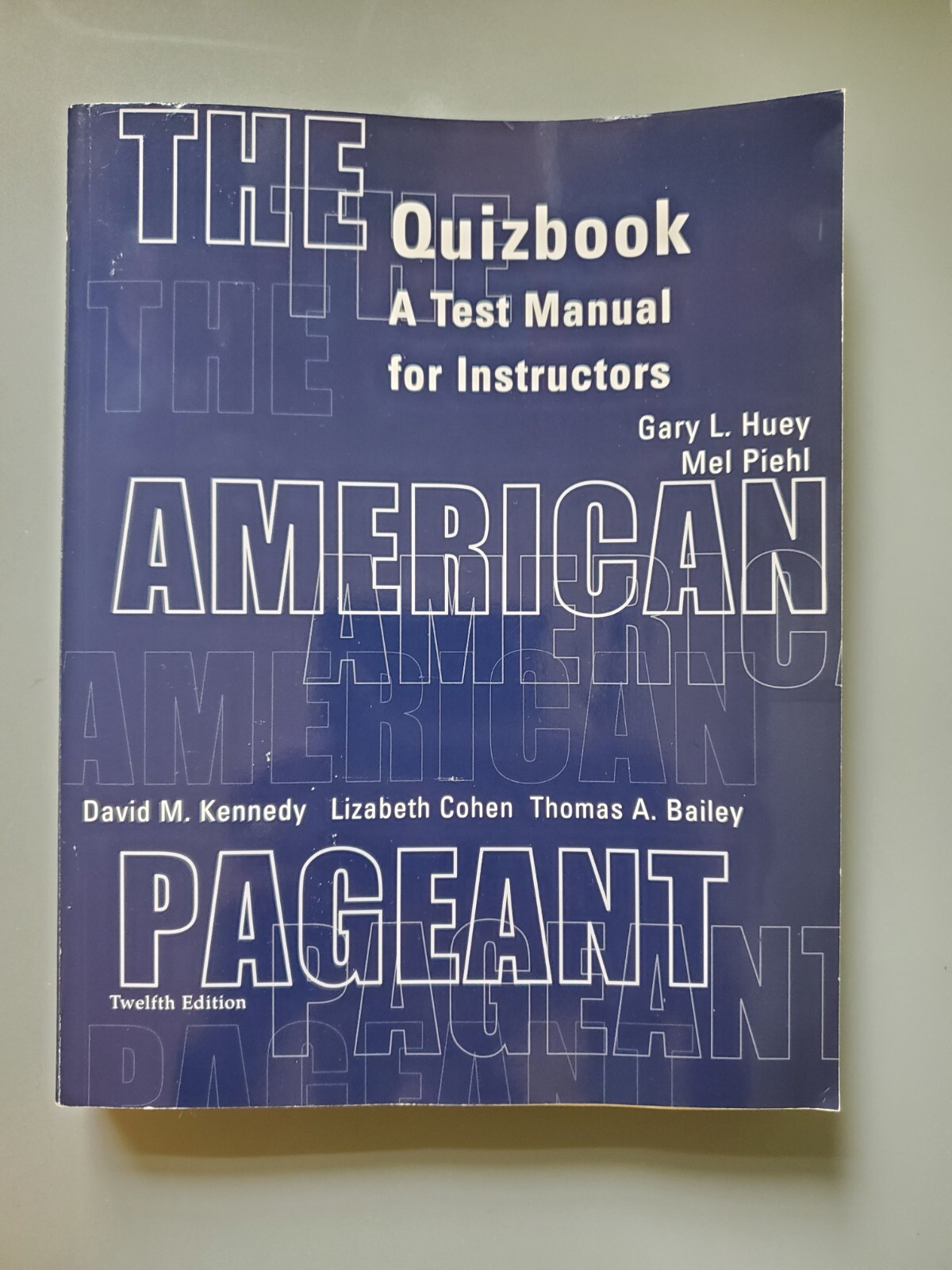 The American Pageant Quizbook a test manual for instructors - 12th edition | eBay