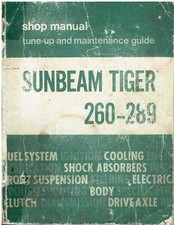 Sunbeam Tiger Mk1 Mk2 260 Ci 289ci 1964-67 Owners Workshop Manual Sunbeam Tiger Mk1 Mk2 260 Ci 289ci 1964-67 Owners Workshop Manual
