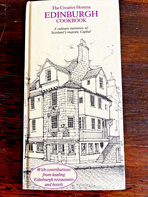 The Creative Hostess Edinburgh Cookbook A Culinary 1984 Marion Edwards Recipes