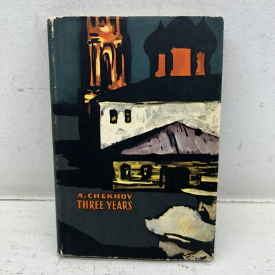 Three Years by A. Chekhov translated from Russian,Rare