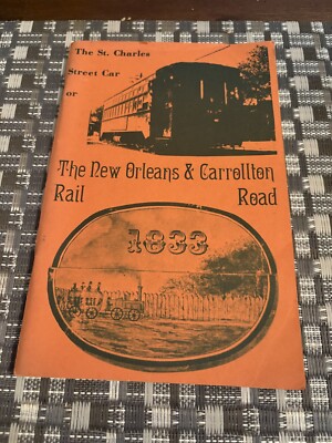St. Charles Street Car New Orleans & Carrollton Rail Road Louisiana SIGNIERT