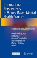 International Perspectives In Values-Based Mental Health Practice Bill Fulford