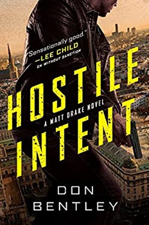 Hostile Intent Hardcover Don Bentley