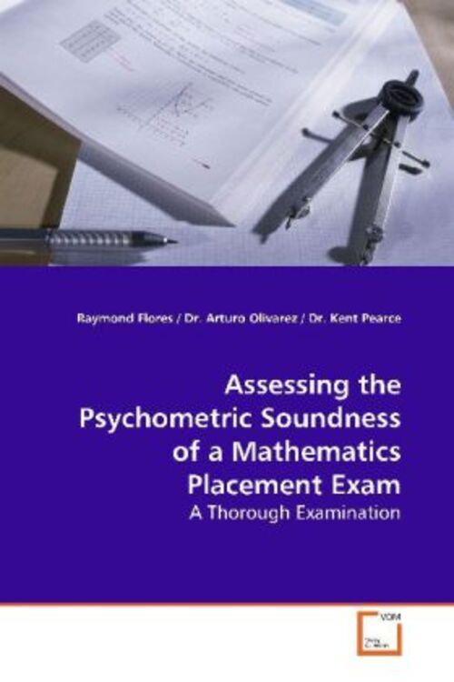 Raymond Flores | Assessing The Psychometric Soundness Of A