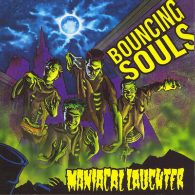 Bouncing Souls - Maniacal Laughter LP ADOLESCENTS NOFX RANCID GOOD RIDDANCE
