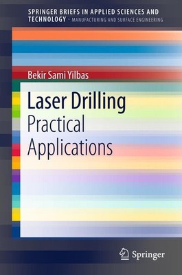 Laser Drilling Bekir Sami Yilbas
