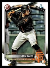 2025 Bowman Prospects Onil Perez #BP-134 - San Francisco Giants