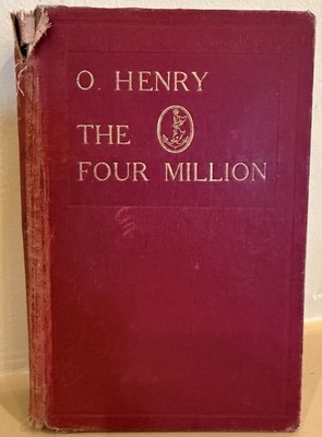 Vintage-1906 O. Henry The Four Million