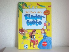 Das Buch der Kinderfeste, Lies & Spiel, Kinderbuch mit Badtel, Spiel- und...