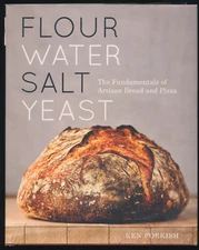 Flour Water Salt Yeast Fundamentals Artisan Bread & Pizza Cookbook Ken Forkish