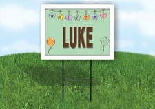 LUKE WELCOME BABY GREEN 18 in x 24 in Yard Sign Road Sign with Stand