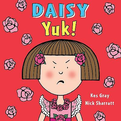 Daisy: Yuk! (Daisy Picture Books)-Kes Gray, Nick Sharratt, 9781782956471 - Image 2