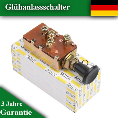 Glühanlassschalter Glühstartschalter Vorglühschalter Startschalter Schlepper NEU