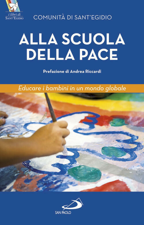 Alla Scoperta Della Pace Sant Egidio San Paolo 2017