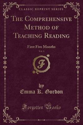 The Comprehensive Method of Teaching Reading, Vol.