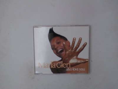 Also Love You/3-Track Glen, Marla: