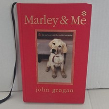 William Morrow John Grogan Marley & Me Illustrated Edition Hardcover 2006