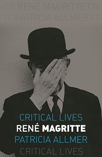 Rene Magritte (Critical Lives) paperback