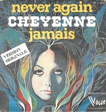 Cheyenne : Never Again /